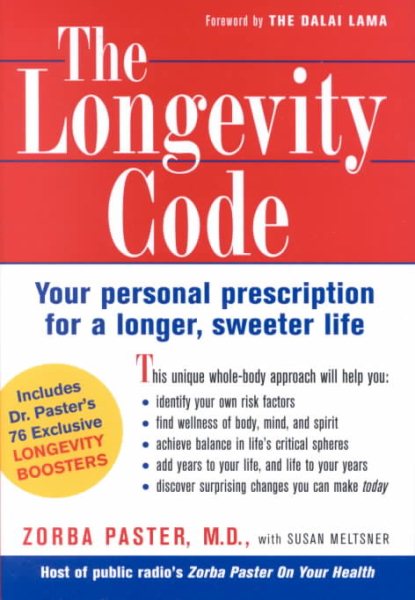The Longevity Code: Your Personal Prescription for a Longer, Sweeter Life