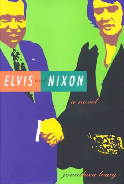 Elvis and Nixon cover