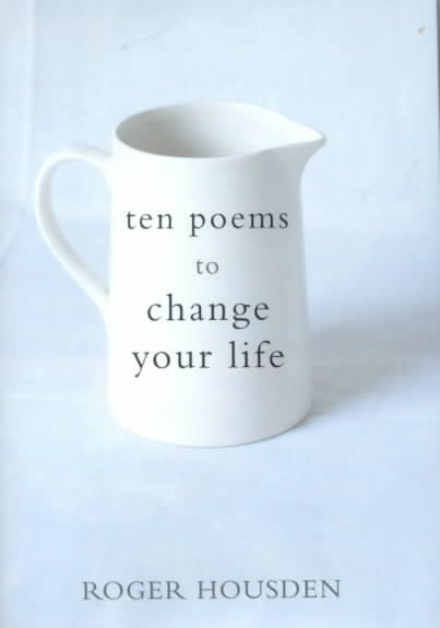 Ten Poems to Change Your Life cover