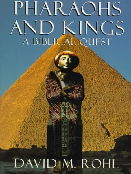 Pharaohs and Kings: A Biblical Quest cover