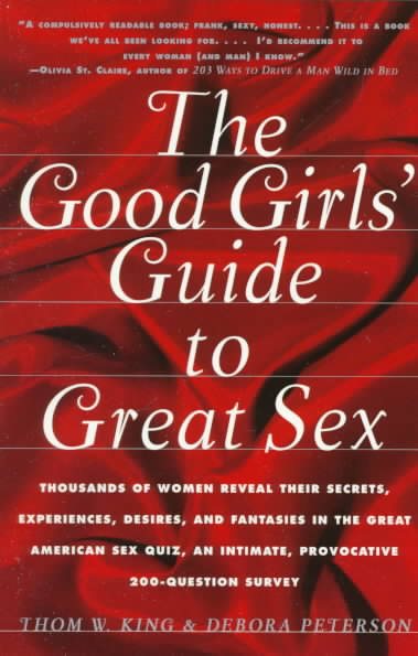 The Good Girls' Guide to Great Sex cover