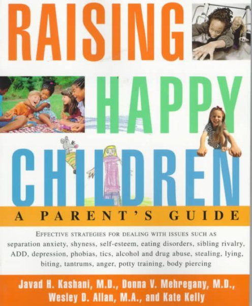 Raising Happy Children: A Parent's Guide cover