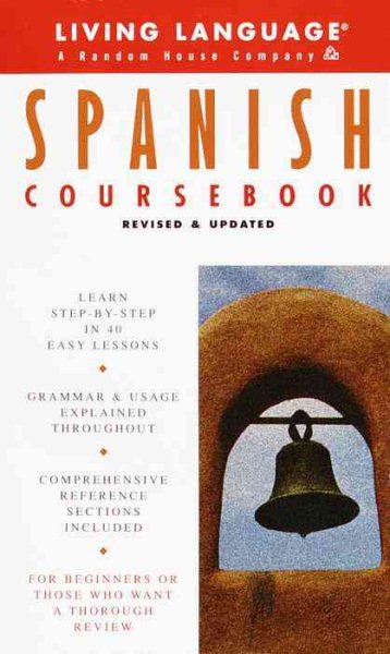 Basic Spanish Coursebook: Revised and Updated (Living Language Complete Basic Courses) cover