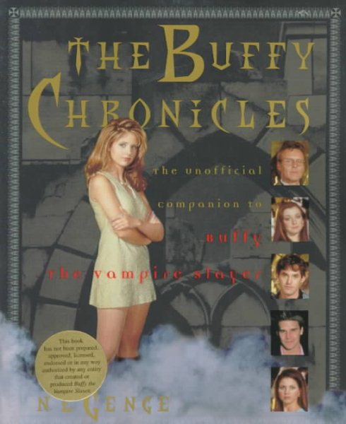 Buffy Chronicles : The Unofficial Companion to Buffy the Vampire Slayer cover