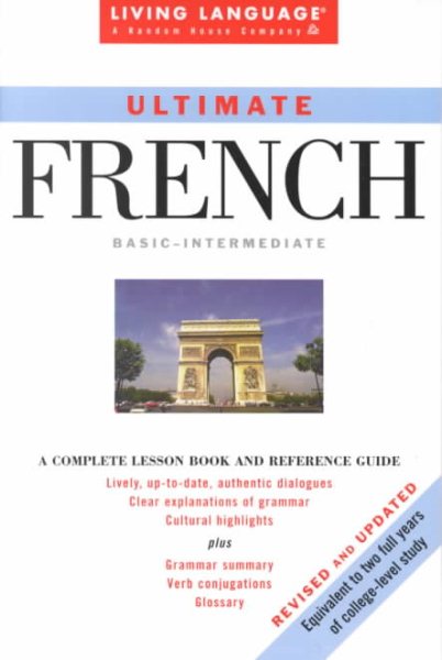 Ultimate French: Basic-Intermediate Coursebook (LL(R) Ultimate Basic-Intermed)
