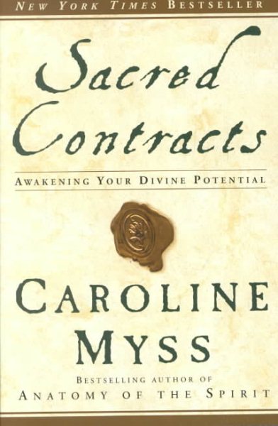 Sacred Contracts: Awakening Your Divine Potential cover