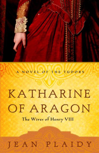 Katharine of Aragon: The Wives of Henry VIII cover