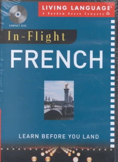 In-Flight French: Learn Before You Land