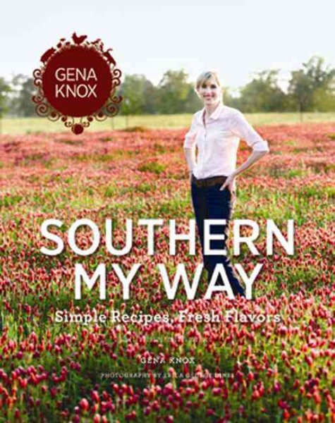 Southern My Way: Simple Recipes, Fresh Flavors cover