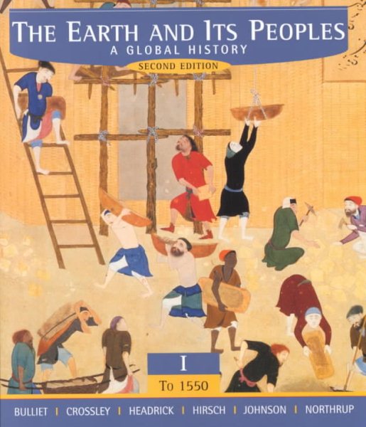 The Earth and Its People: A Global History to 1550 cover