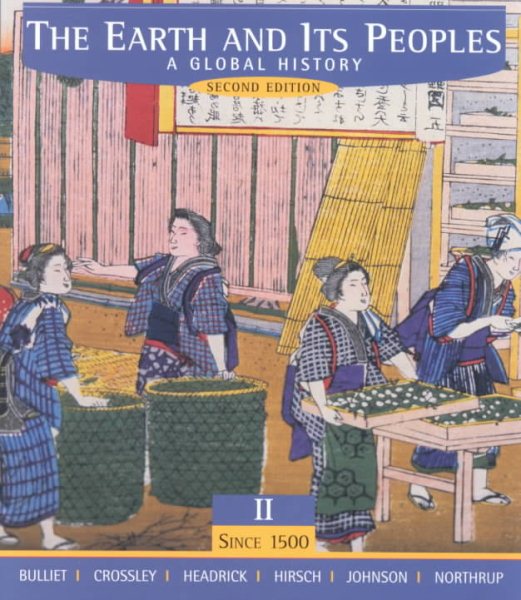 The Earth and Its People: A Global History Since 1550: 2 cover