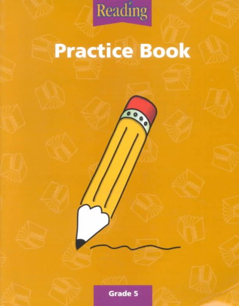 Houghton Mifflin Reading: The Nation's Choice: Practice Book (consumable) Grade 5