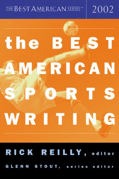 The Best American Sports Writing 2002 (The Best American Series) cover