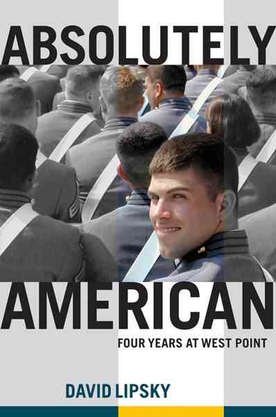 Absolutely American: Four Years at West Point cover