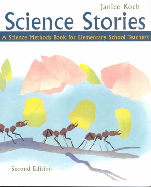 Science Stories: A Science Methods Book for Elementary School Teachers cover