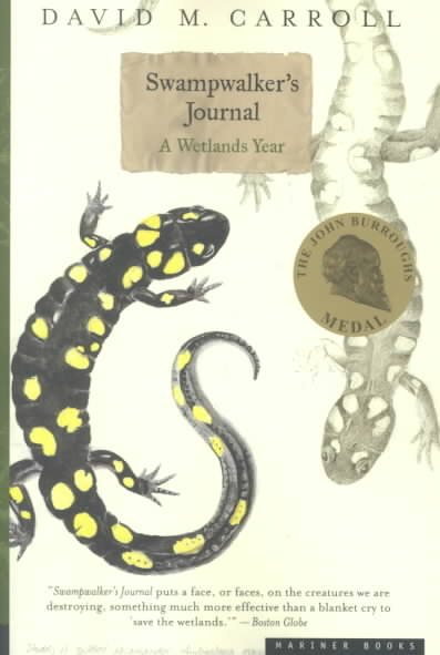 Swampwalker's Journal: A Wetlands Year cover