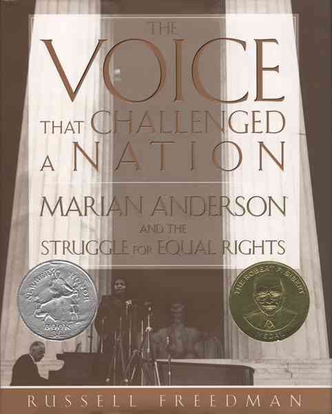 The Voice That Challenged a Nation: Marian Anderson and the Struggle for Equal Rights cover
