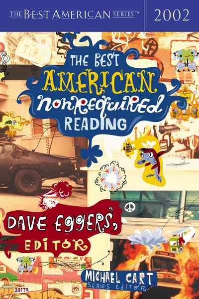 The Best American Nonrequired Reading 2002 (The Best American Series) cover