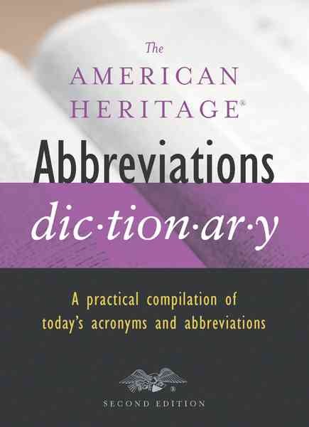 The American Heritage Abbreviations Dictionary, Second Edition