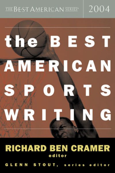 The Best American Sports Writing 2004 (The Best American Series) cover