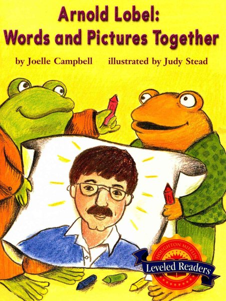 Houghton Mifflin Reading Leveled Readers: Focus on Poet 2.1.4 Onlv Arnold Lobel: Words and Pictures cover