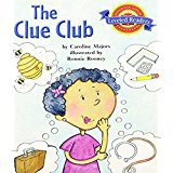 The Clue Club (Leveled Readers 2.3.3) cover