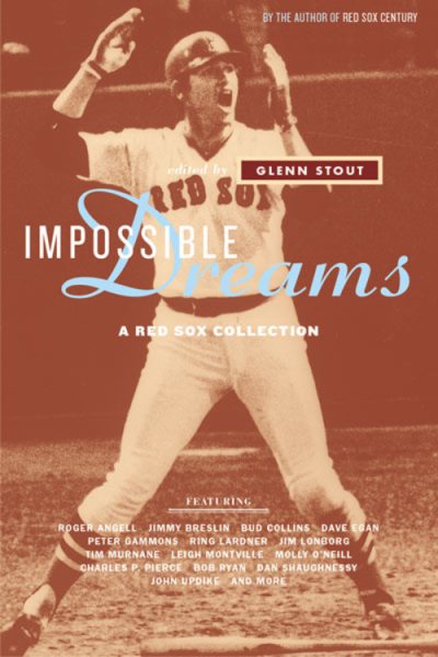 Impossible Dreams: A Red Sox Collection cover