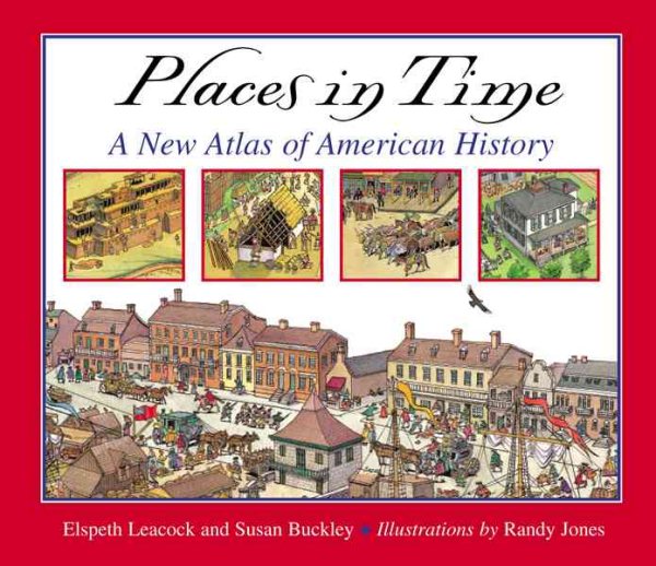 Places in Time: A New Atlas of American History cover