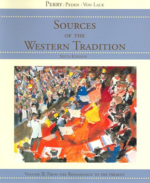Sources of the Western Tradition, Vol. 2: From the Renaissance to the Present cover