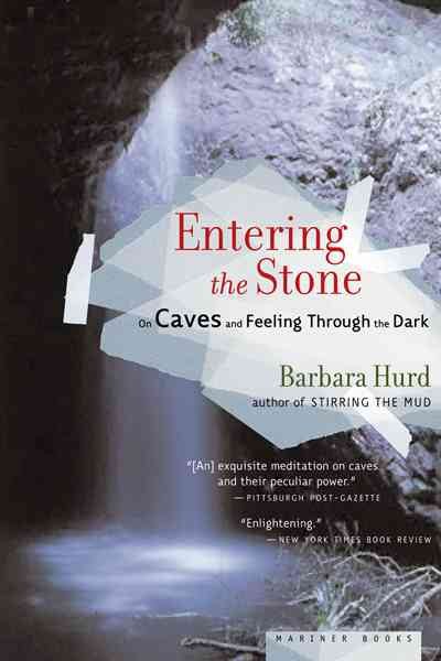 Entering The Stone: On Caves And Feeling Through The Dark