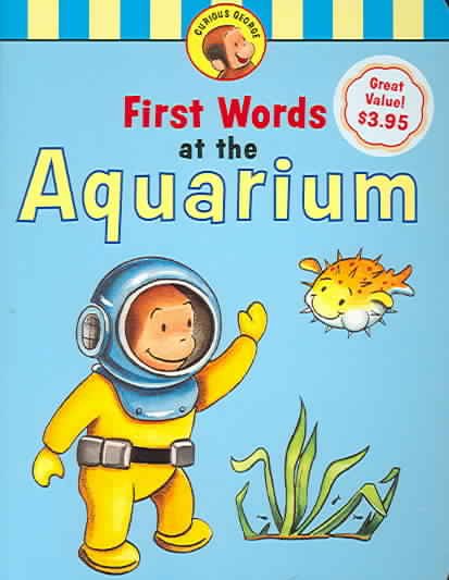 Curious George's First Words at the Aquarium cover