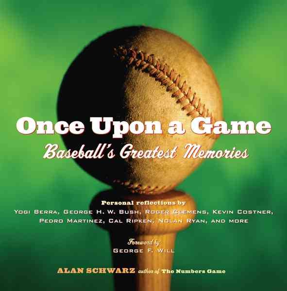 Once Upon a Game: Baseball's Greatest Memories cover