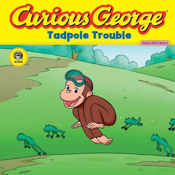Curious George Tadpole Trouble (CGTV 8x8) cover