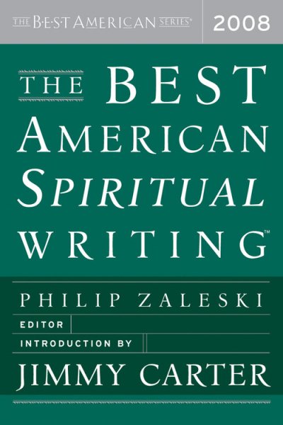 The Best American Spiritual Writing 2008 (The Best American Series) cover
