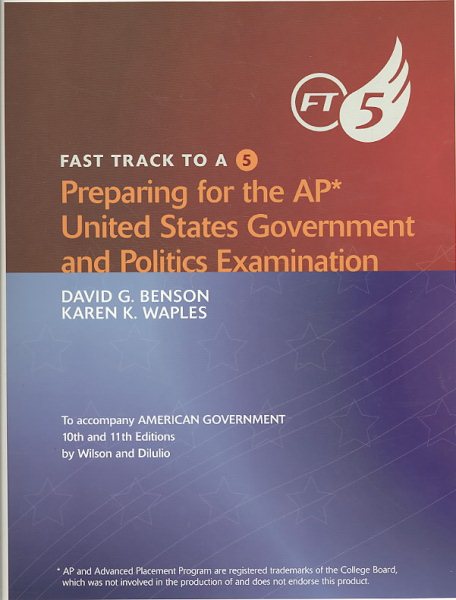 Wilson American Government Fast Track To A Five For Advanced Placementprint Eleventh Edition cover
