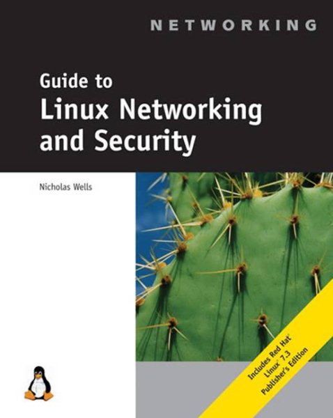Guide to Linux Networking and Security cover