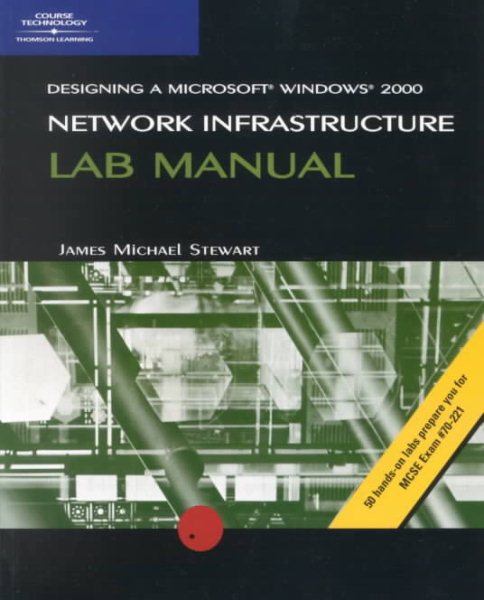 MCSE Lab Manual for Designing a Windows 2000 Network Infrastructure cover