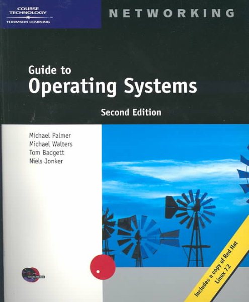 Guide to Operating Systems, Second Edition