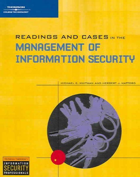 Readings and Cases in the Management of Information Security cover