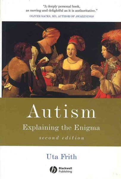 Autism: Explaining the Enigma cover