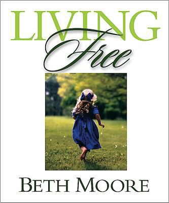 Living Free - Bible Study Book: Learning to Pray God's Word cover