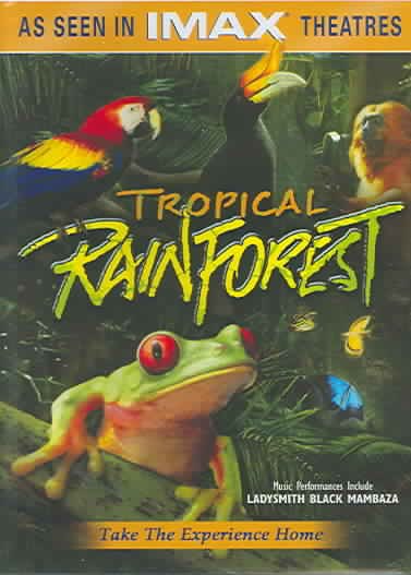IMAX Presents - Tropical Rainforest cover