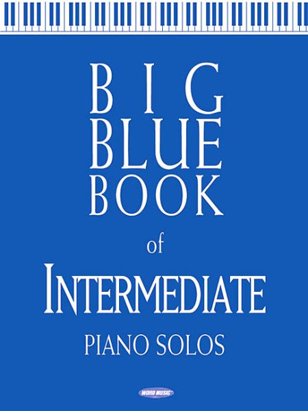 Big Blue Book of Intermediate Piano Solos cover