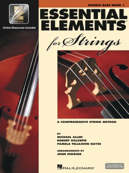 Essential Elements for Strings 2000 - Book 1 - Double Bass (A Comprehensive String Method)