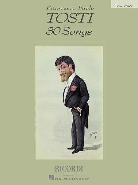 Francesco Paolo Tosti - 30 Songs: Low Voice
