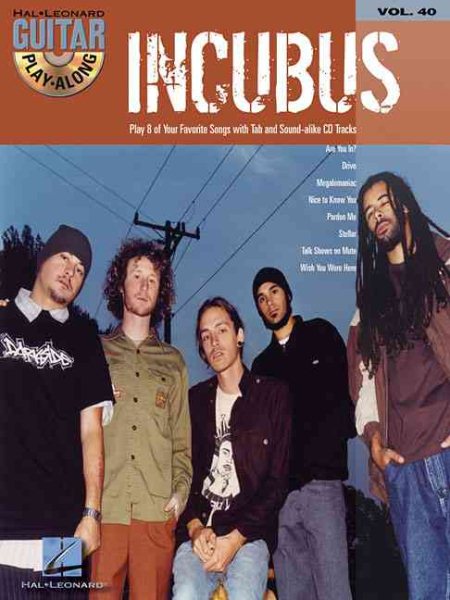 Incubus: Guitar Play-Along Volume 40 (Hal Leonard Guitar Play-Along)