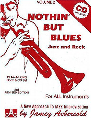 Nothin' But Blues: Jazz And Rock, Vol. 2 (Book & CD Set) cover