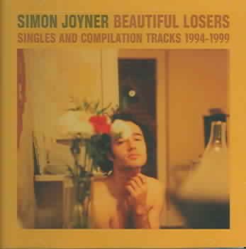 Beautiful Losers: Singles & Compilation Tracks cover
