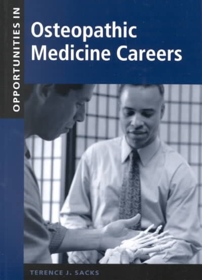 Opportunities in Osteopathic Medicine Careers