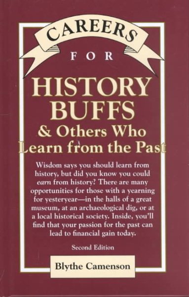 Careers for History Buffs & Others Who Learn from the Past, Second Edition cover